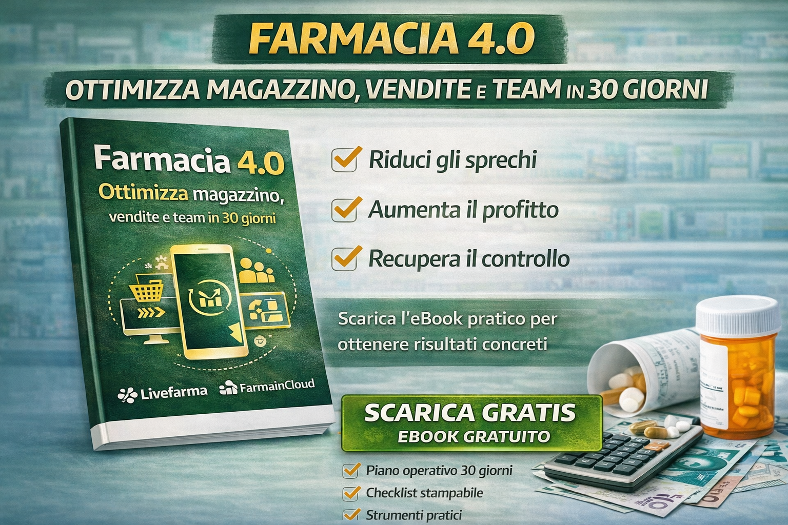 Farmacia 4.0 Ottimizza magazzino, vendite e team in 30 giorni
